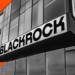 BlackRock’s Bitcoin ETF Surpasses Over 50 European Funds Combined