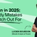 Bitcoin in 2025: 5 Costly Mistakes to Watch Out For